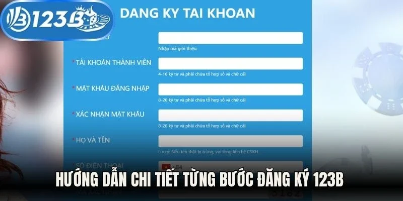 Hướng dẫn chi tiết từng bước đăng ký 123B
