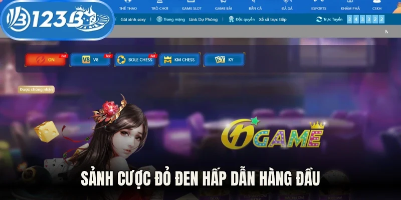 Sảnh cược đỏ đen hấp dẫn hàng đầu